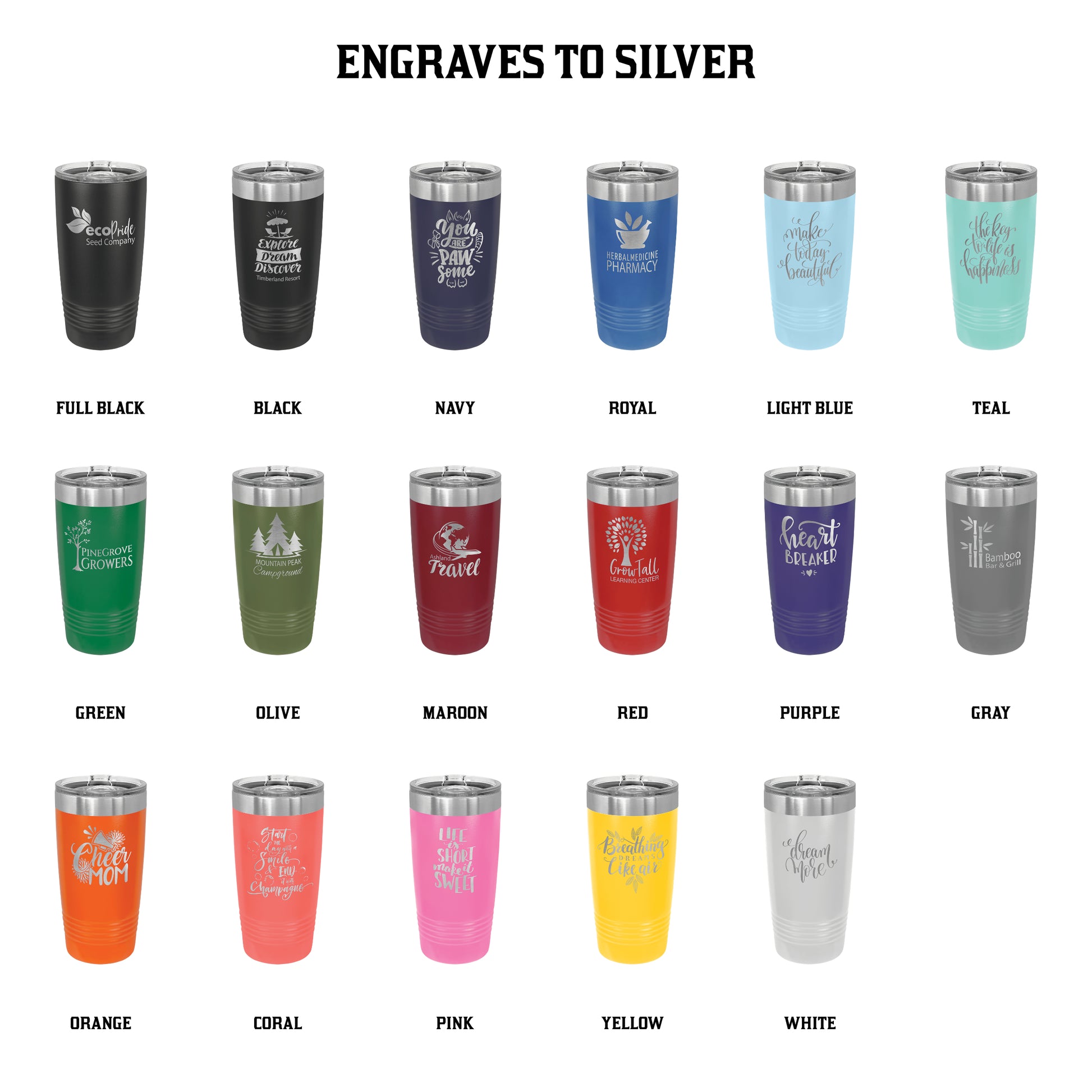 Collection of tumblers in various colors with engraved text on a white background.